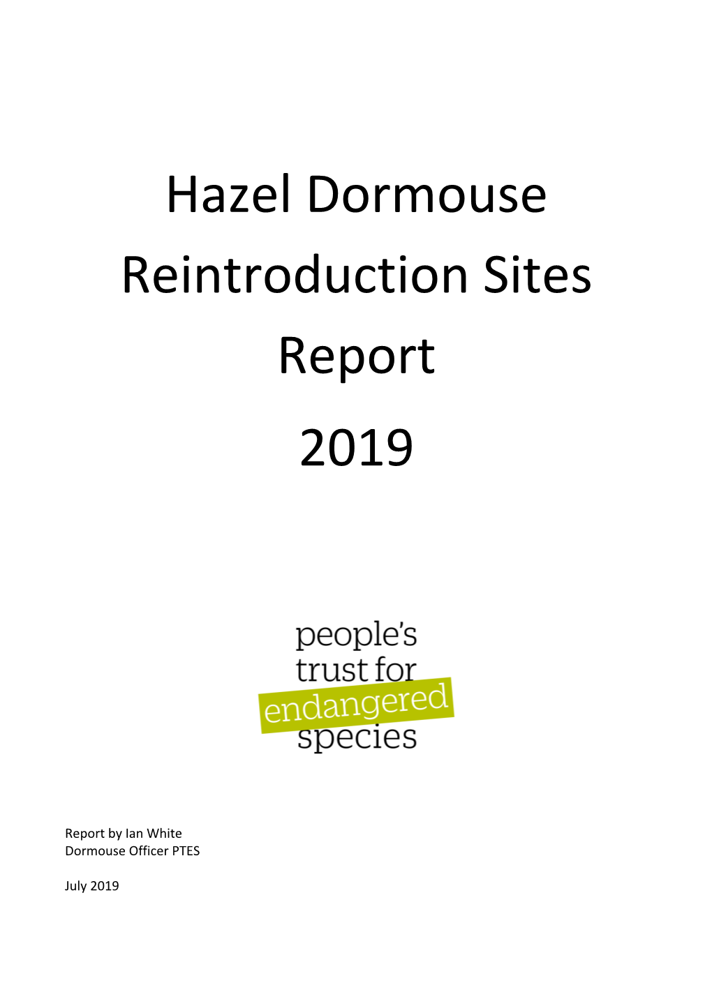 Hazel Dormouse Reintroduction Sites Report 2019