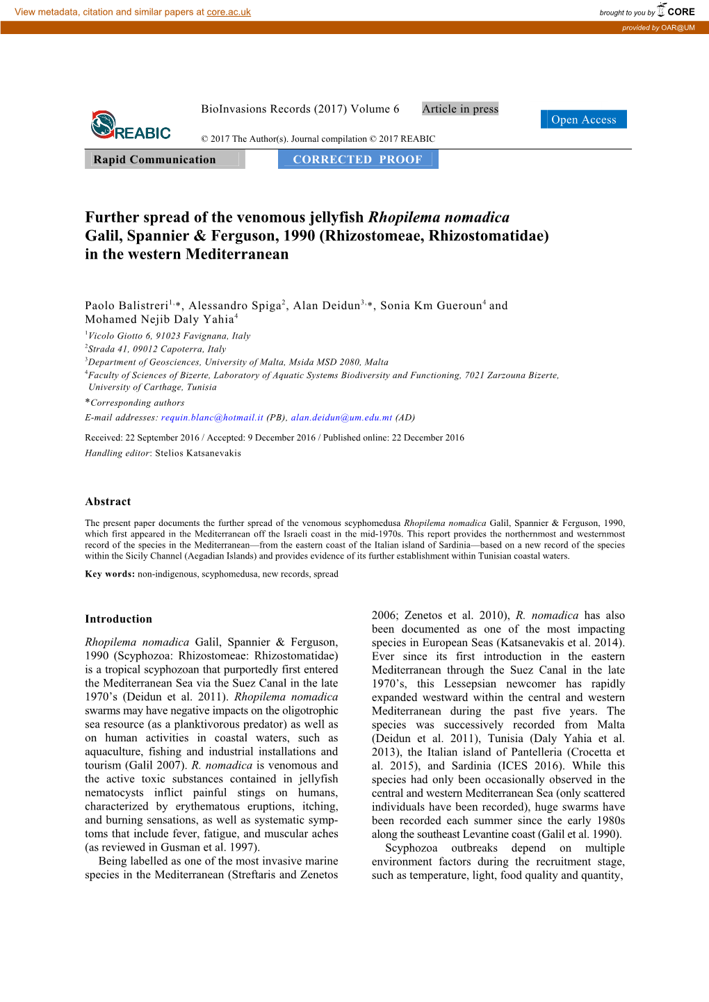 Further Spread of the Venomous Jellyfish Rhopilema Nomadica Galil, Spannier & Ferguson, 1990 (Rhizostomeae, Rhizostomatidae) in the Western Mediterranean