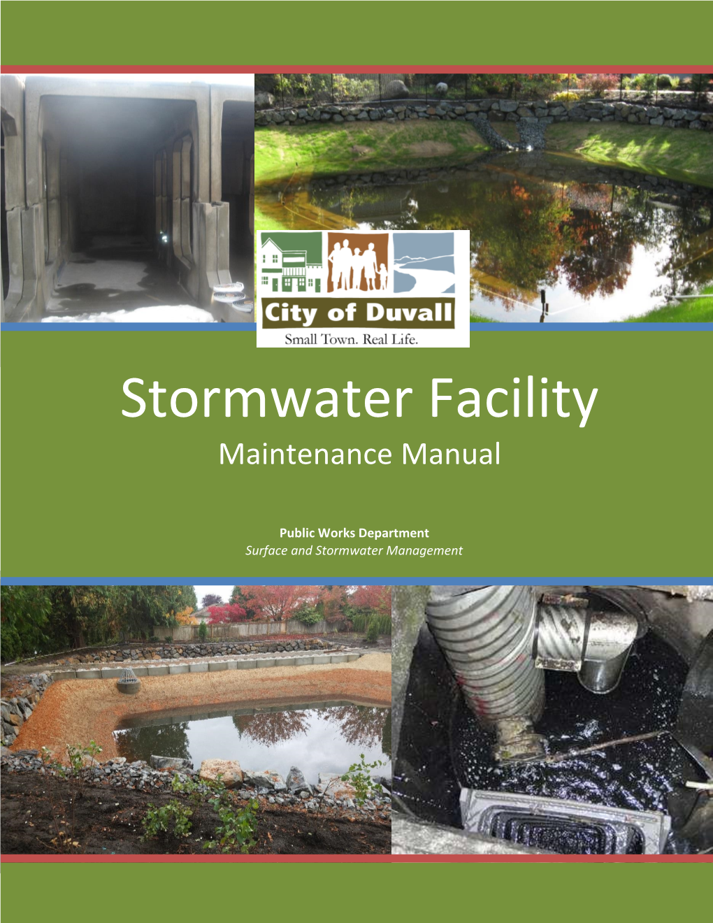 2018 Stormwater Facility Maintenance Manual