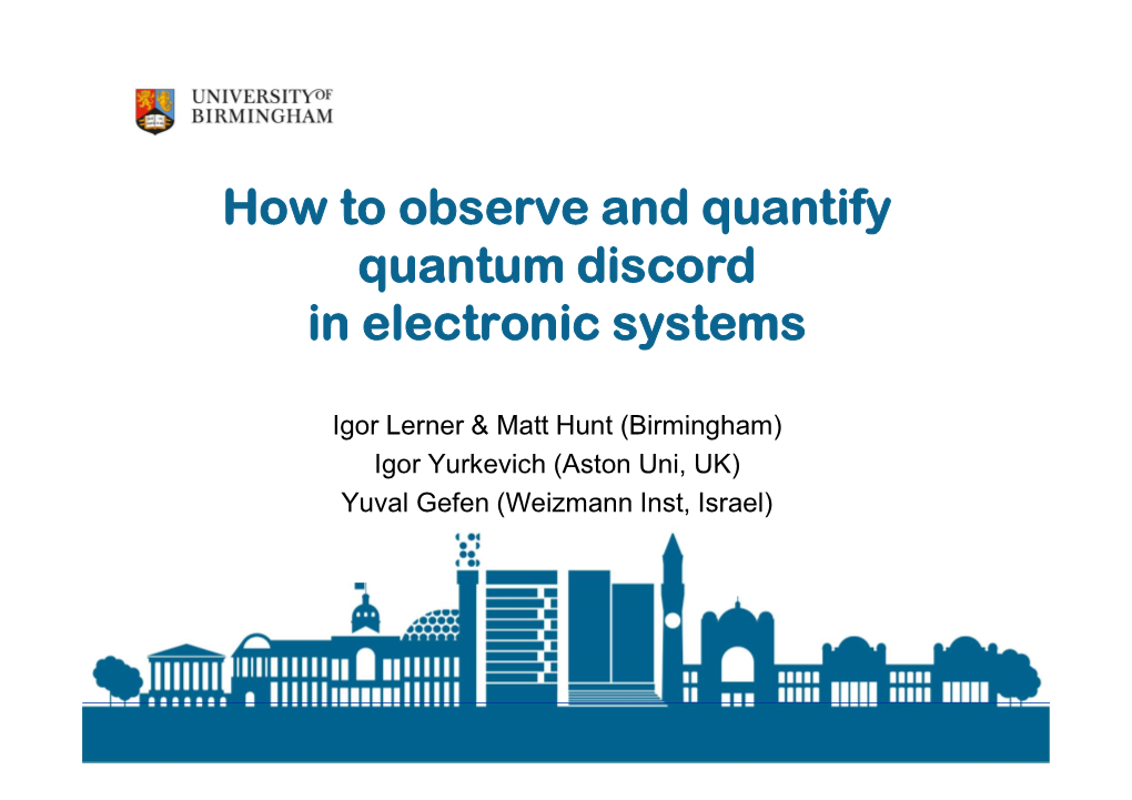 How to Observe and Quantify Quantum Discord in Electronic Systems