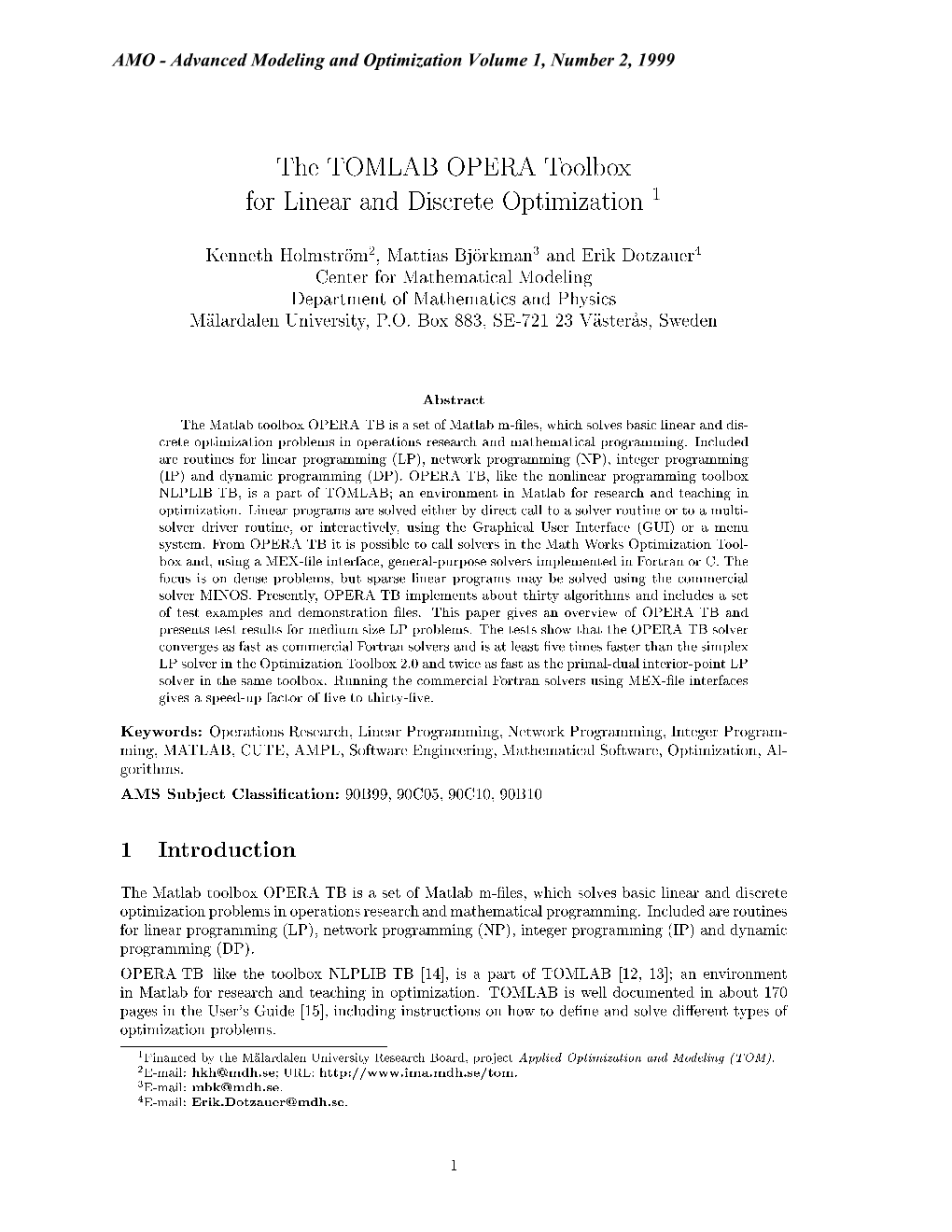 The TOMLAB OPERA Toolbox for Linear and Discrete Optimization 1