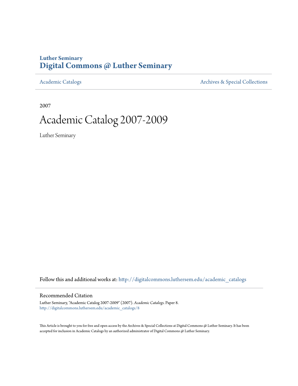 Academic Catalog 2007-2009 Luther Seminary