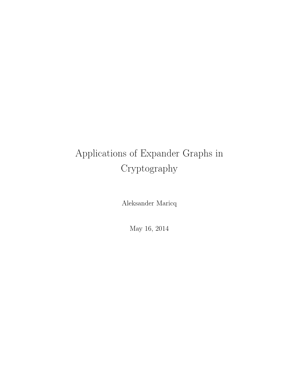 Applications of Expander Graphs in Cryptography