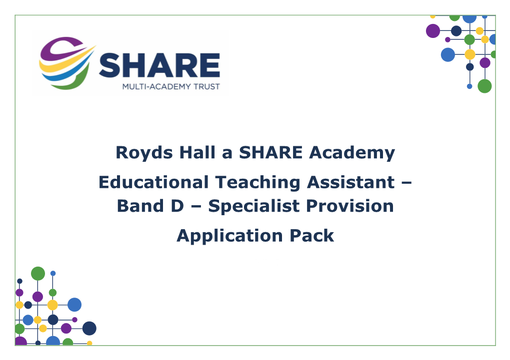 Royds Hall a SHARE Academy Educational Teaching Assistant – Band D – Specialist Provision Application Pack