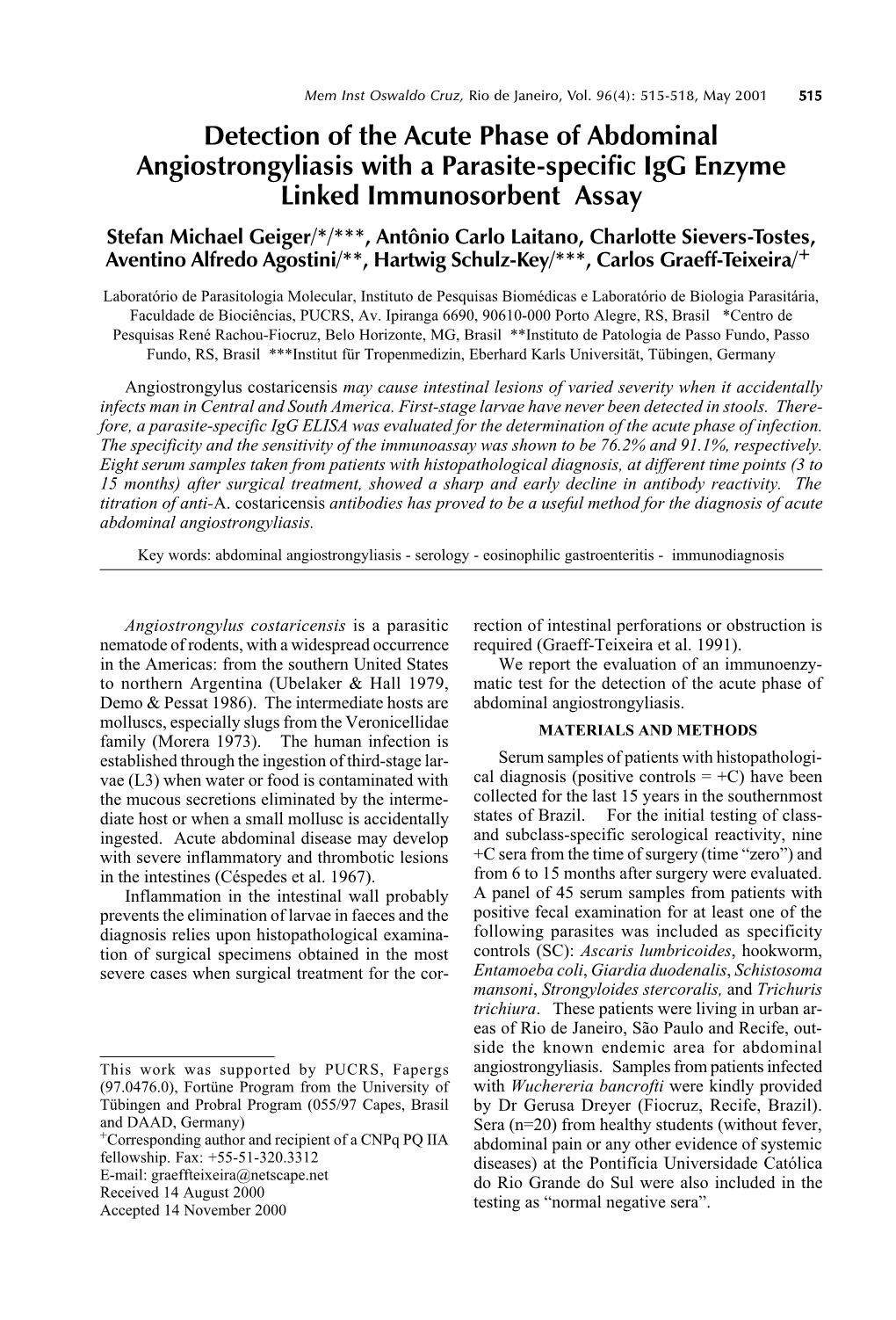 Detection of the Acute Phase of Abdominal Angiostrongyliasis With