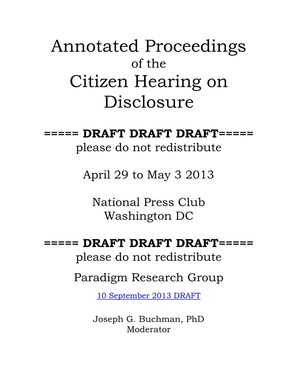 Annotated Proceedings Citizen Hearing on Disclosure