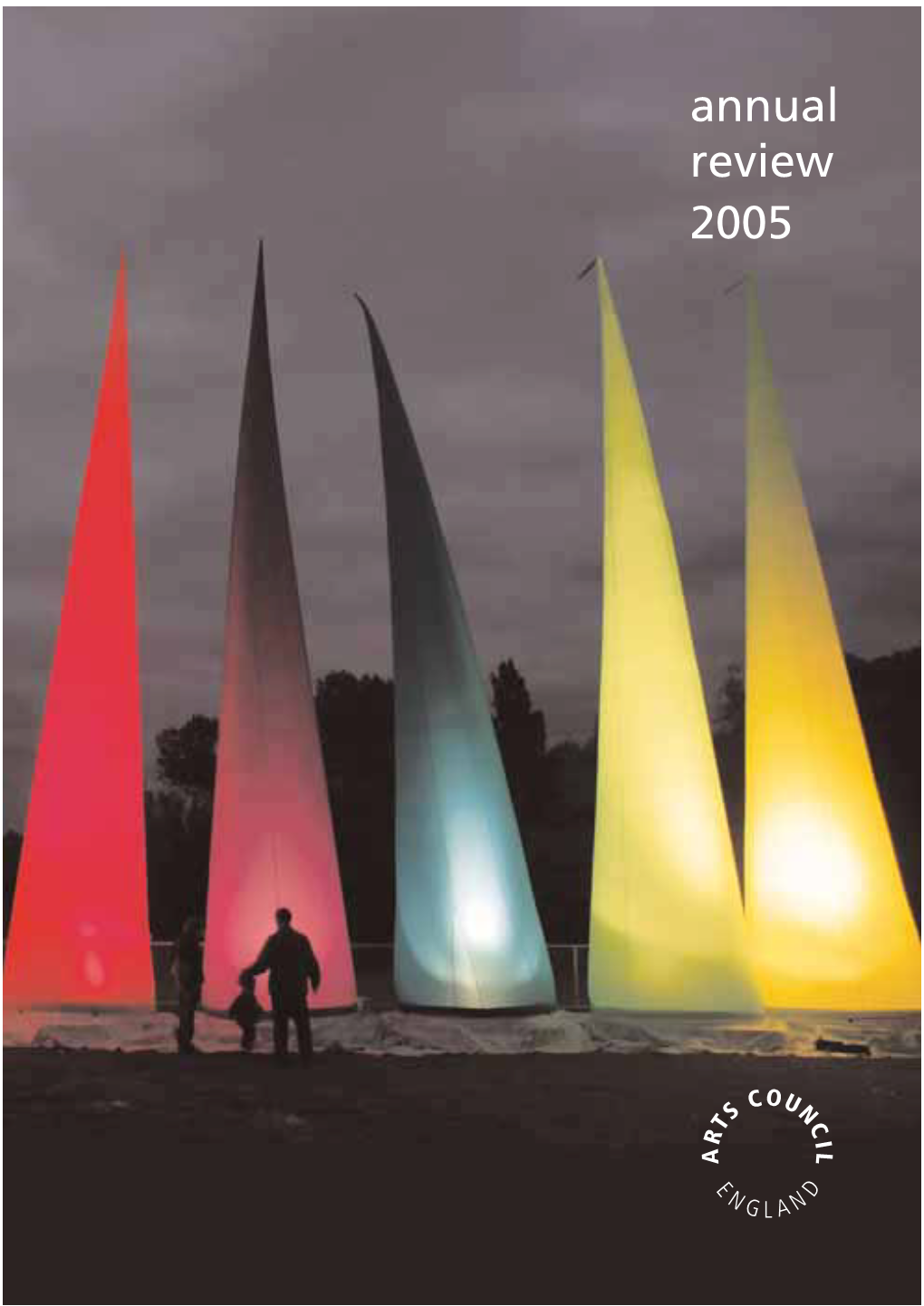 Arts Council England Annual Review 2005 HC