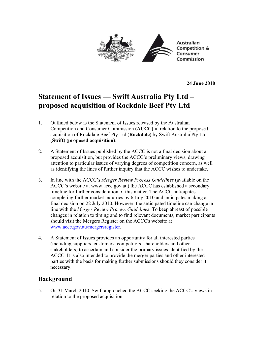 Swift Australia Pty Ltd – Proposed Acquisition of Rockdale Beef Pty Ltd