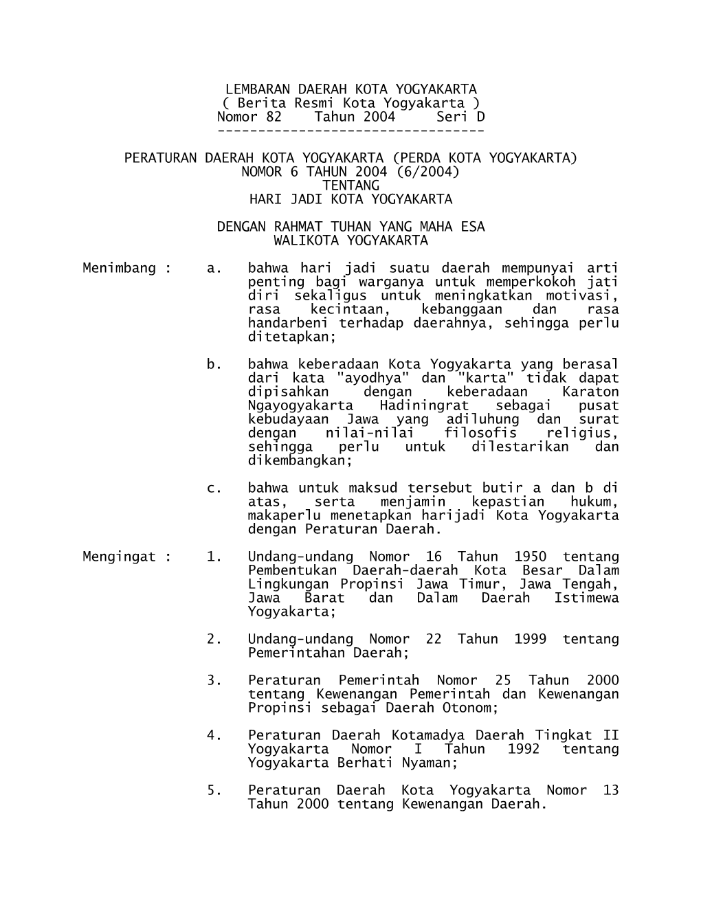 ( Berita Resmi Kota Yogyakarta ) Nomor 82 Tahun 2004 Seri D