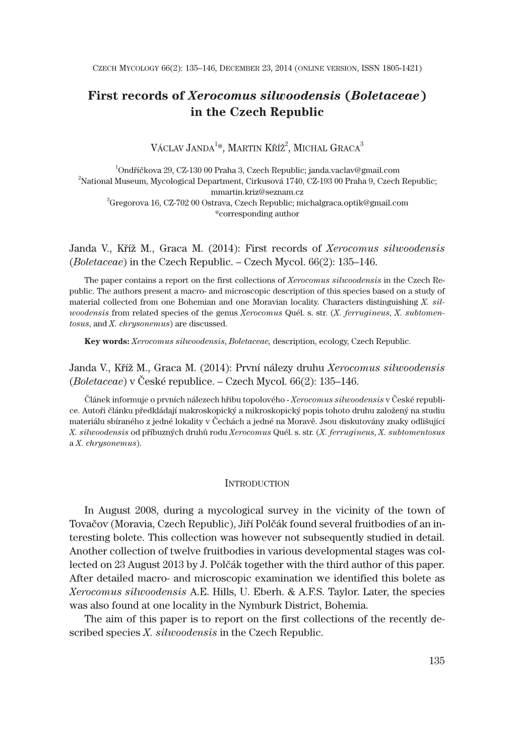 First Records of Xerocomus Silwoodensis (Boletaceae) in the Czech Republic