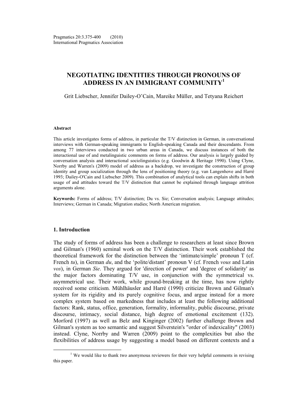 Negotiating Identities Through Pronouns of Address in an Immigrant Community1