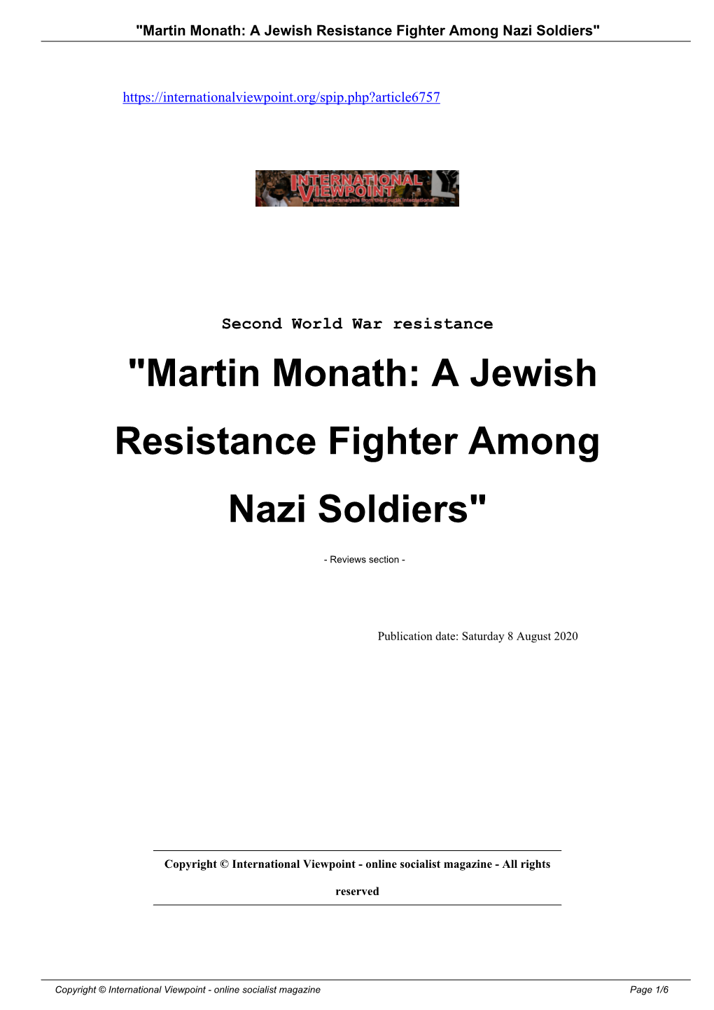 "Martin Monath: a Jewish Resistance Fighter Among Nazi Soldiers"