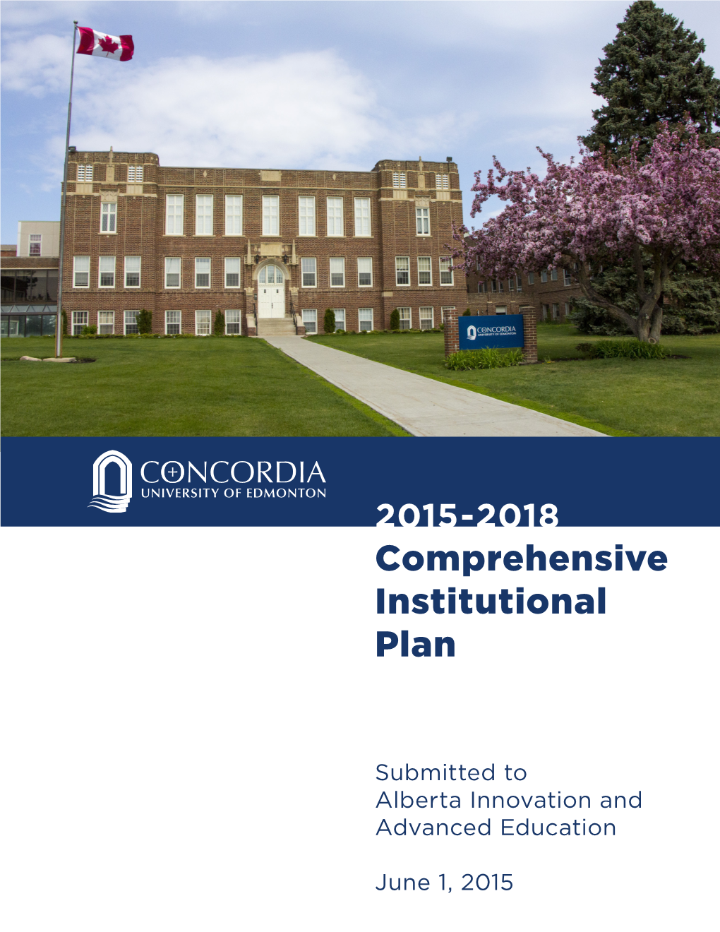 Comprehensive Institutional Plan 2015-2018