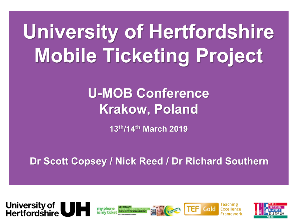 University of Hertfordshire Mobile Ticketing Project