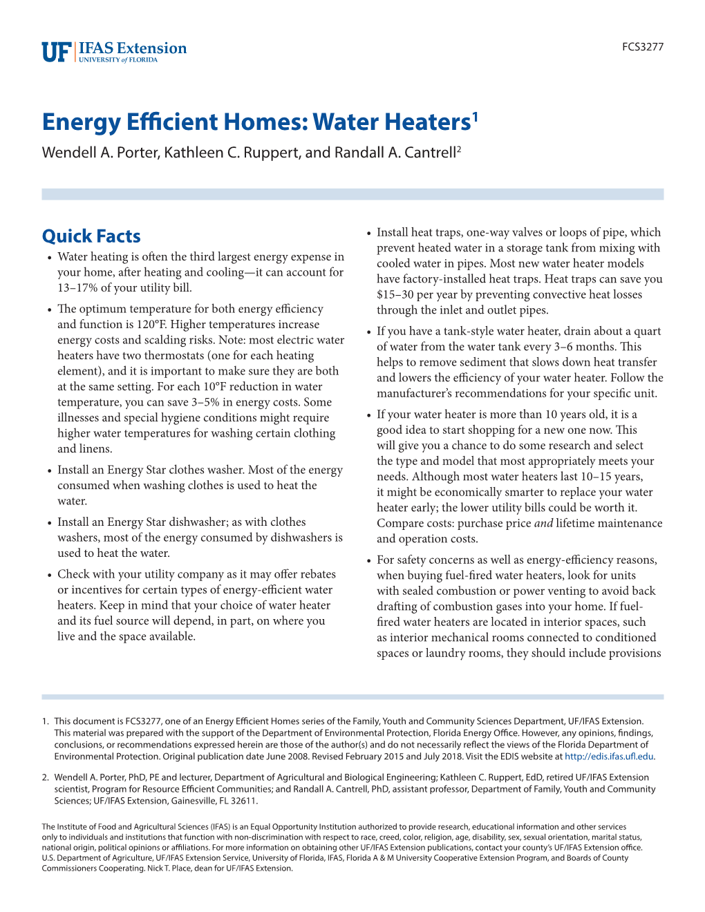 Energy Efficient Homes: Water Heaters1 Wendell A