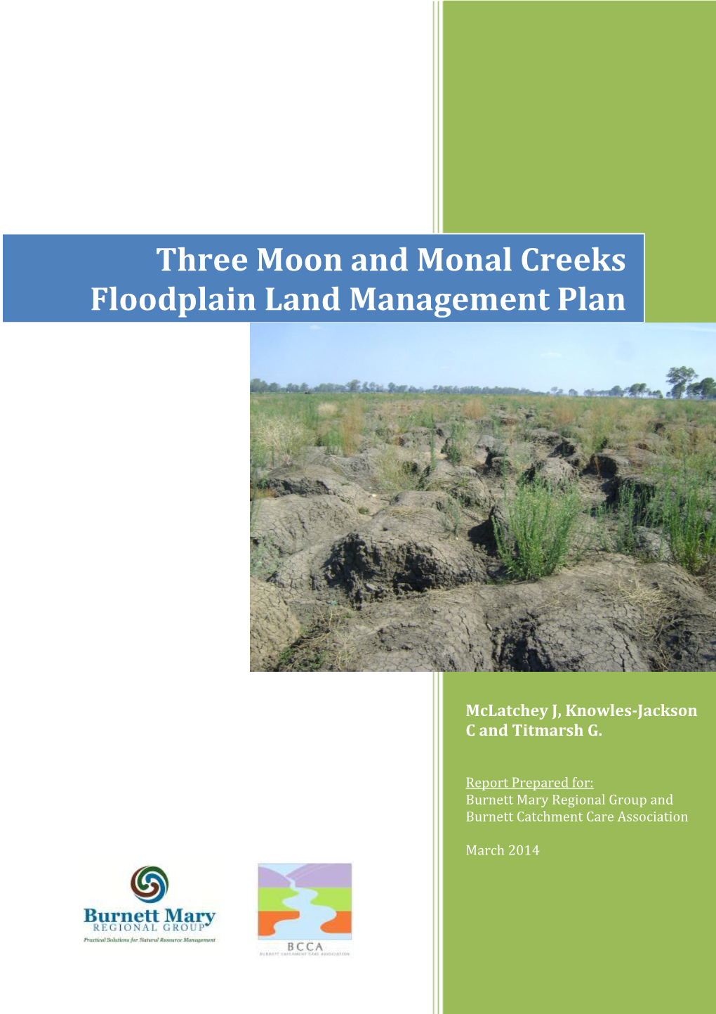 Three Moon and Monal Creeks Floodplain Land Management Plan
