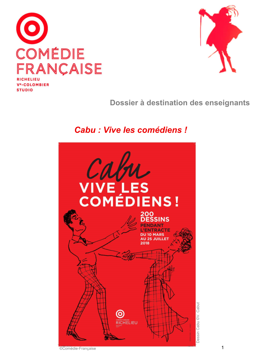 Cabu : Vive Les Comédiens !
