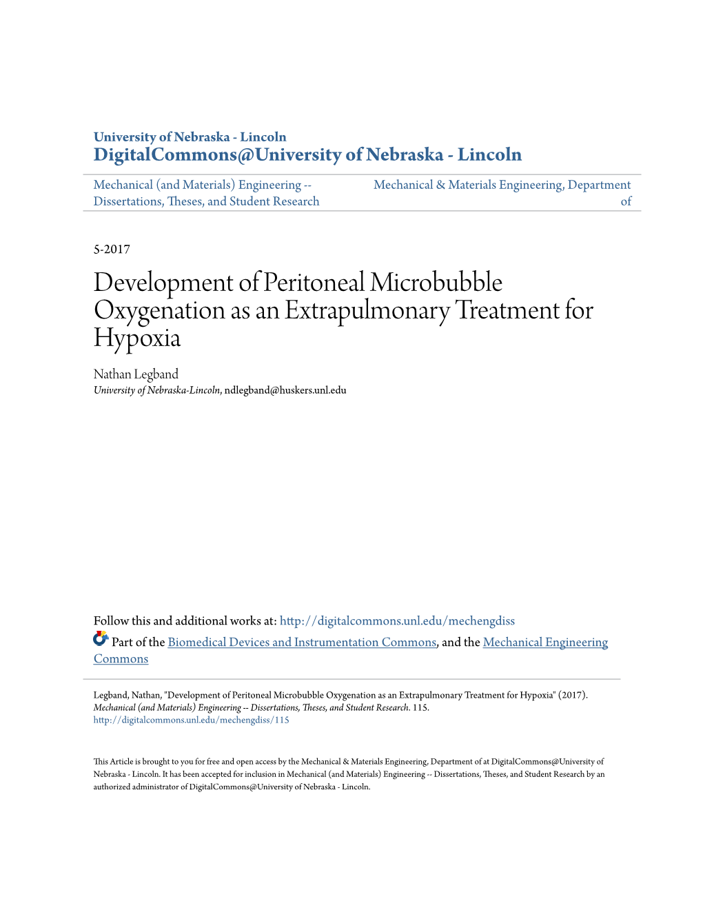 Development of Peritoneal Microbubble Oxygenation As an Extrapulmonary Treatment for Hypoxia Nathan Legband University of Nebraska-Lincoln, Ndlegband@Huskers.Unl.Edu