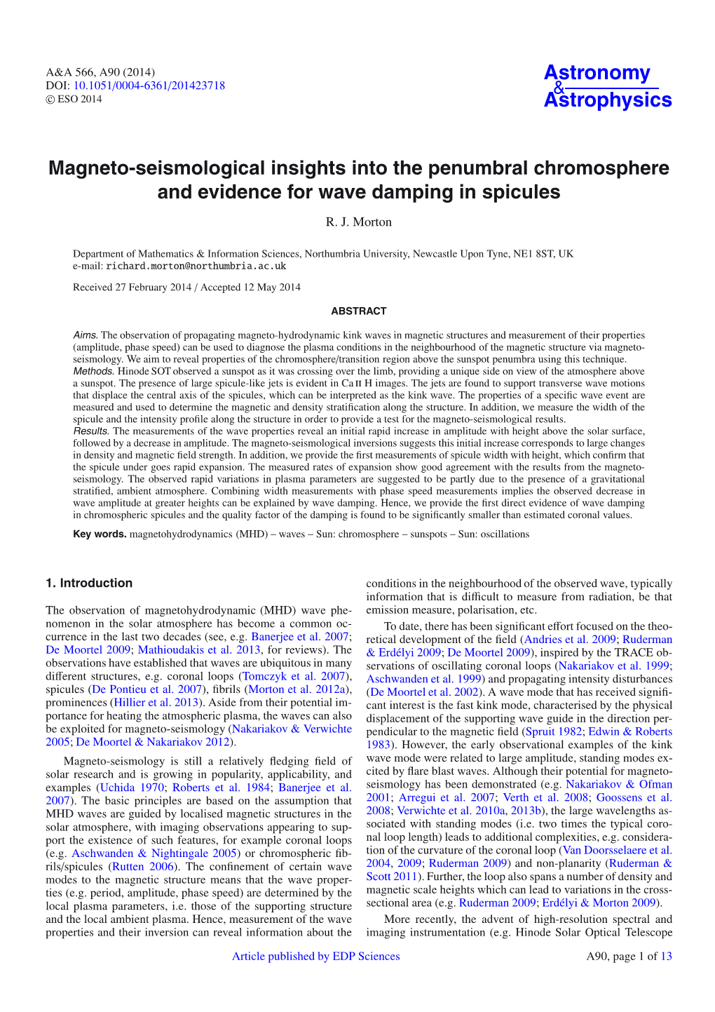 Magneto-Seismological Insights Into the Penumbral Chromosphere and Evidence for Wave Damping in Spicules