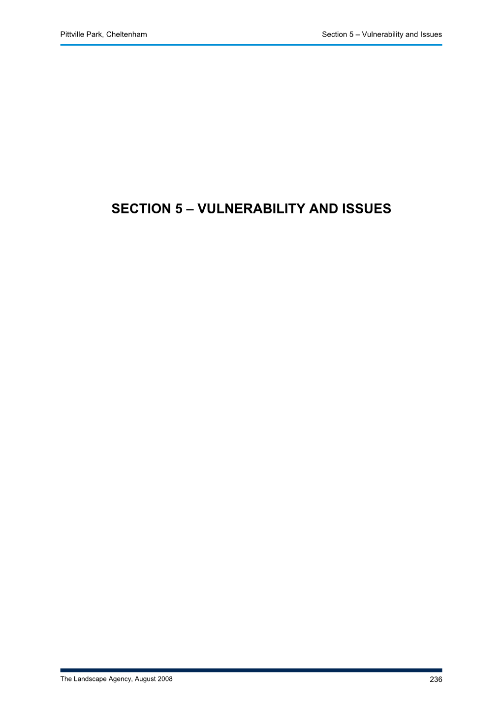 Section 5 – Vulnerability and Issues