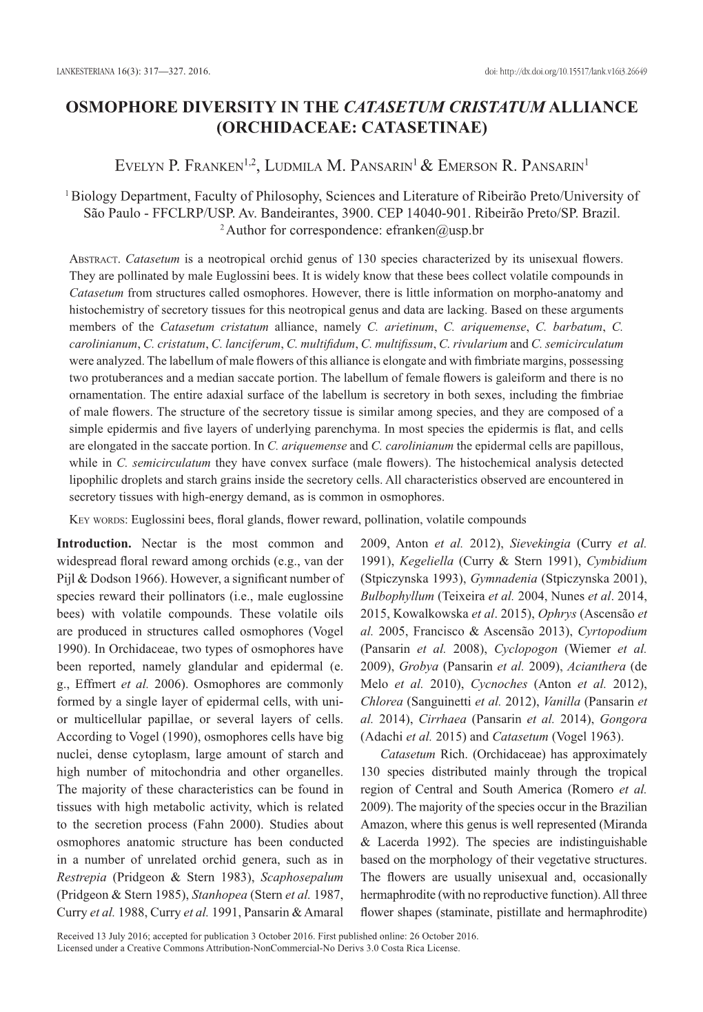 Osmophore Diversity in the Catasetum Cristatum Alliance (Orchidaceae: Catasetinae)