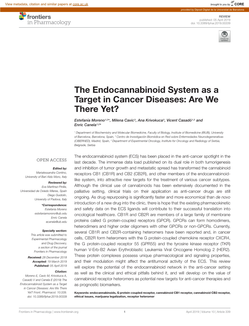 The Endocannabinoid System As a Target in Cancer Diseases: Are We There Yet?