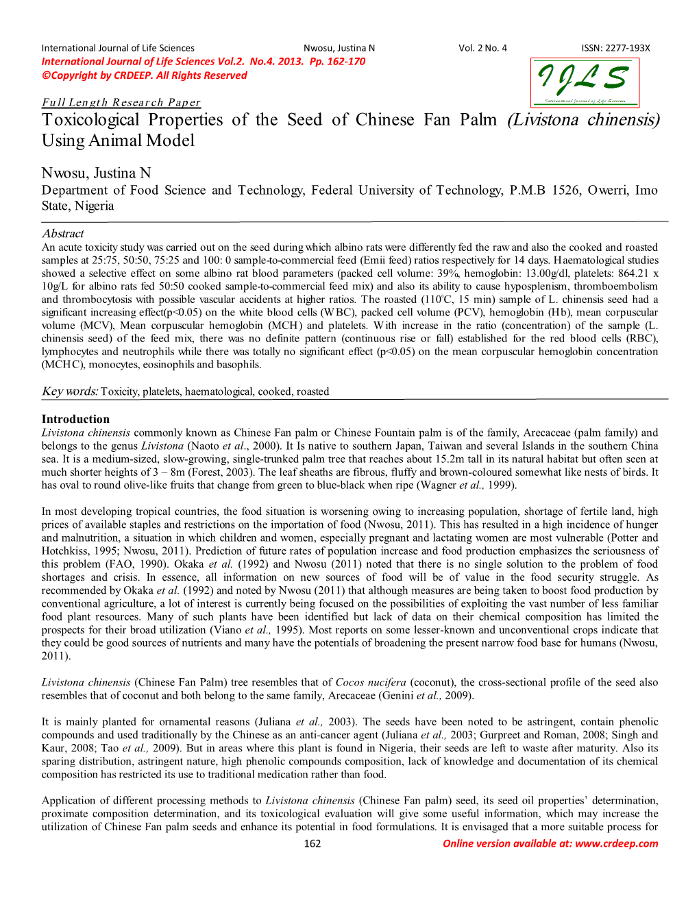 Toxicological Properties of the Seed of Chinese Fan Palm (Livistona Chinensis) Using Animal Model