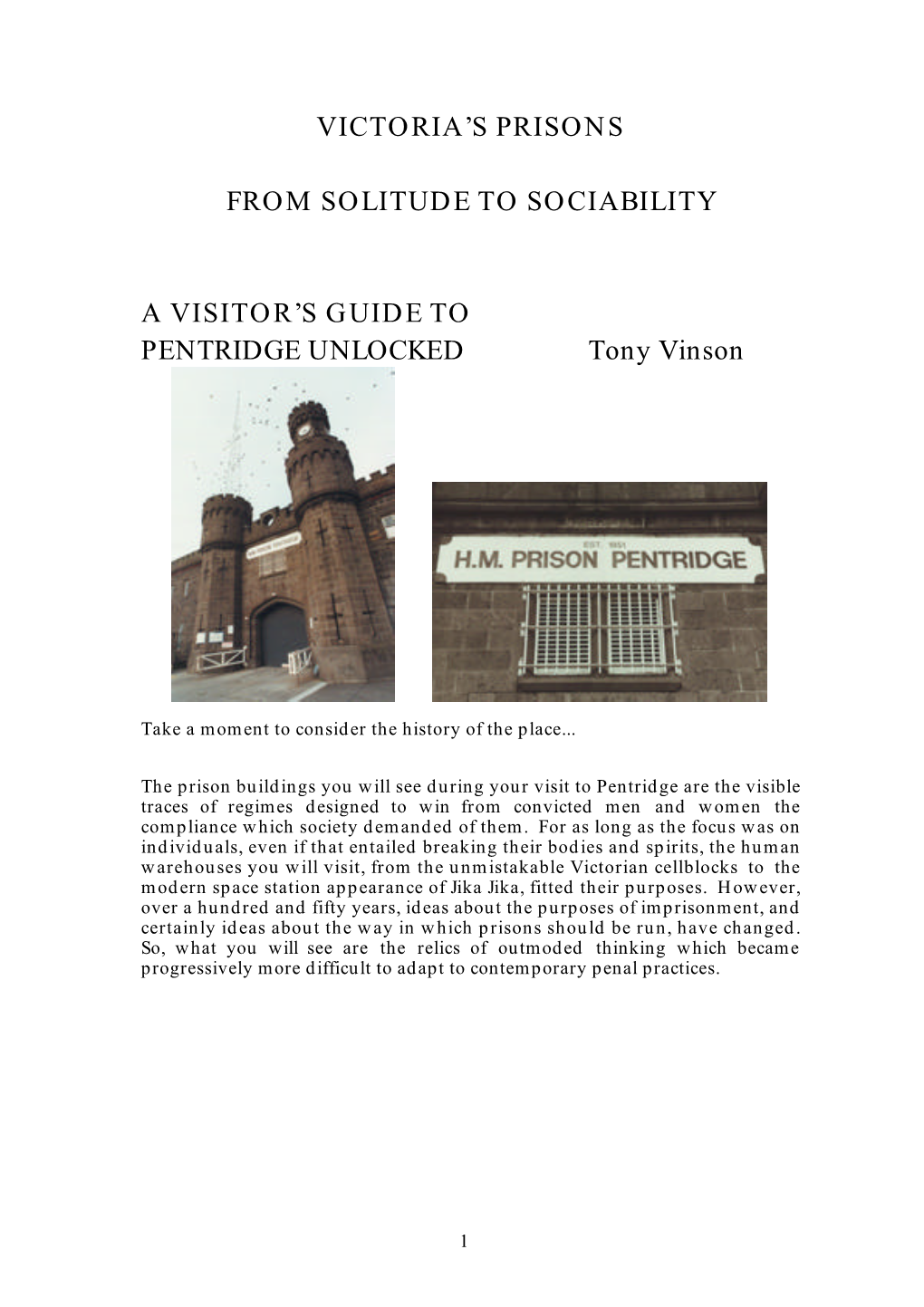 Victoria's Prisons from Solitude to Sociability A