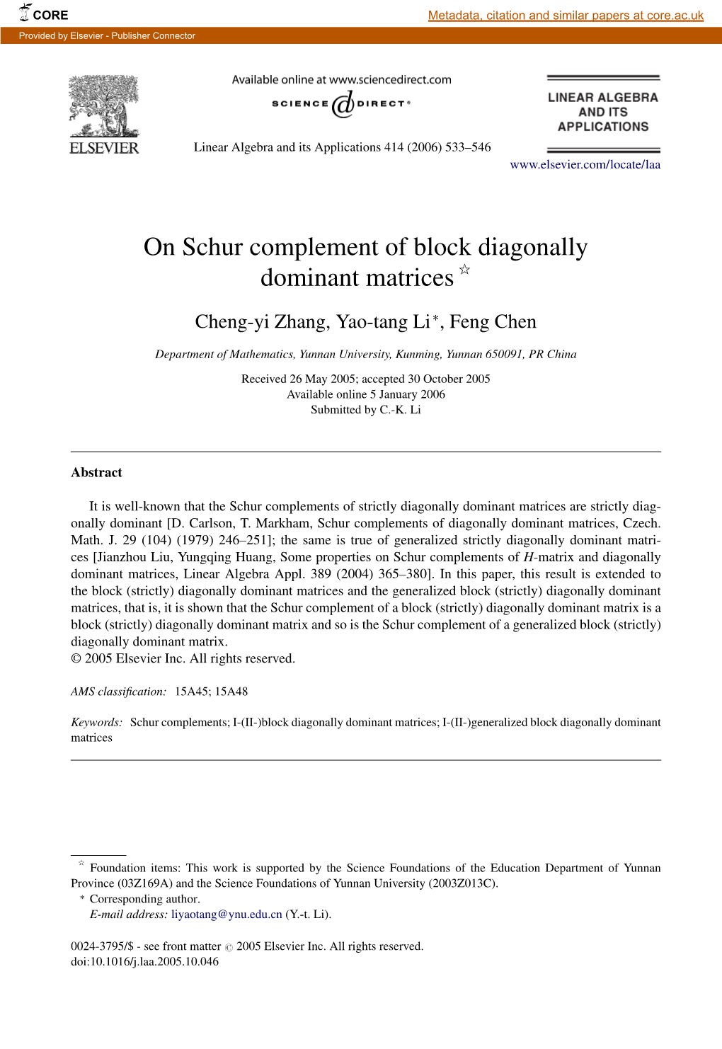 On Schur Complement of Block Diagonally Dominant Matrices ୋ