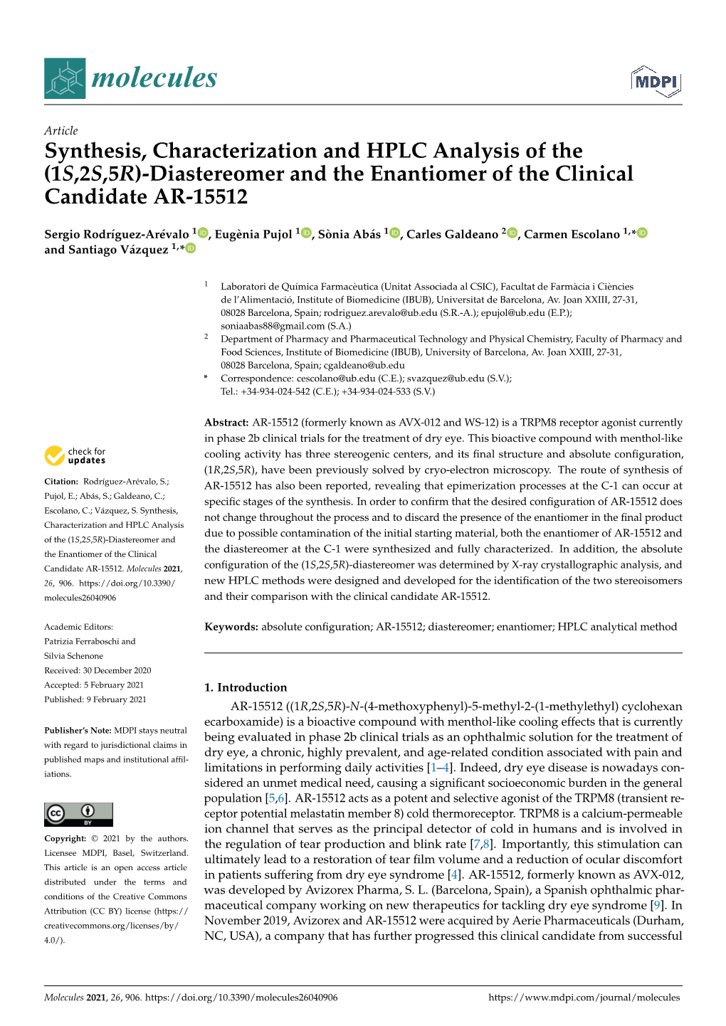 Synthesis, Characterization and HPLC Analysis of the (1S,2S,5R)-Diastereomer and the Enantiomer of the Clinical Candidate AR-15512