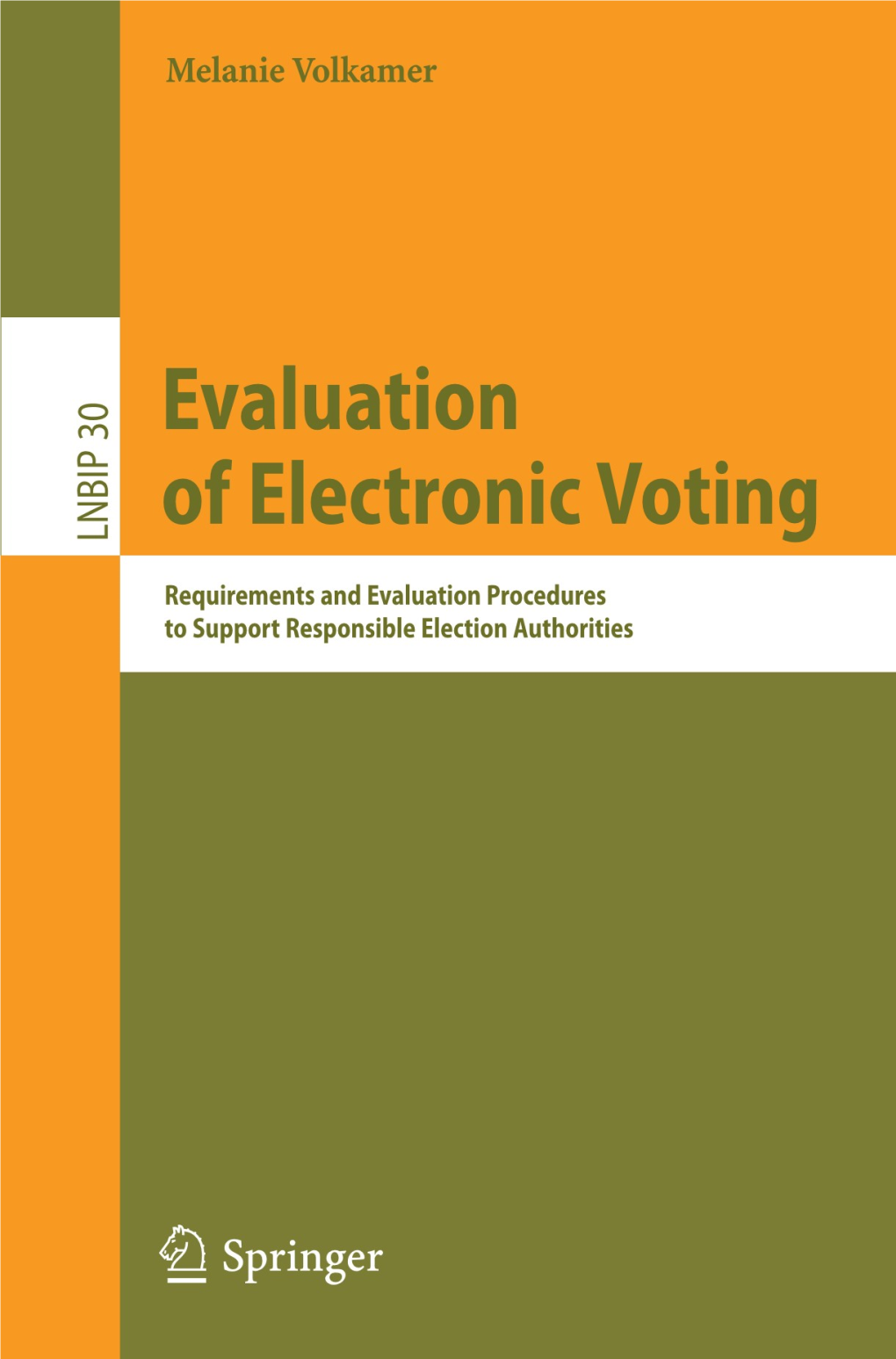 Evaluation of Electronic Voting