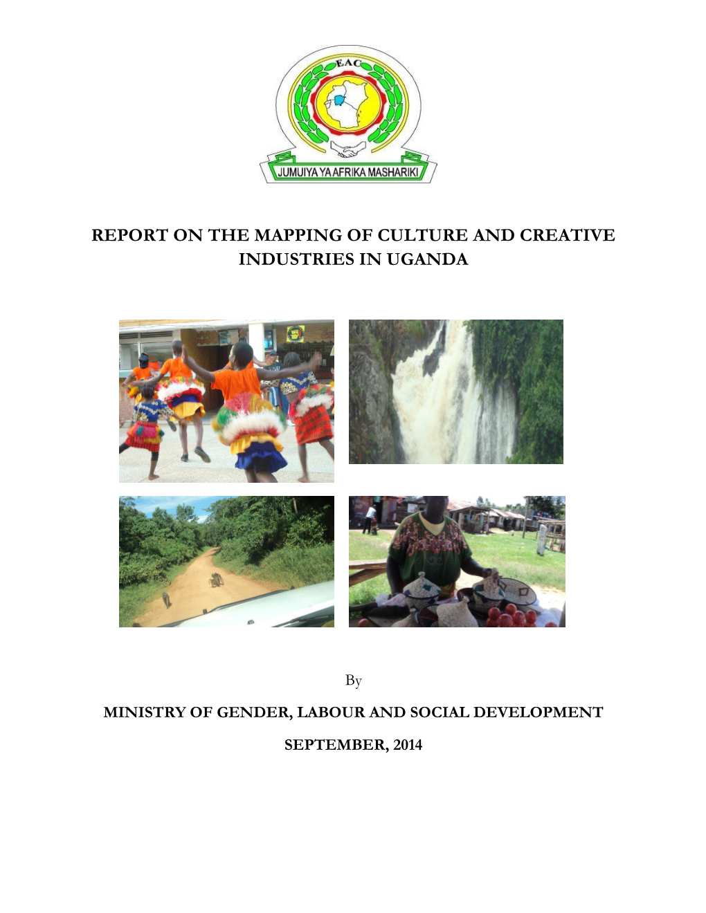 Report on the Mapping of Culture and Creative Industries in Uganda