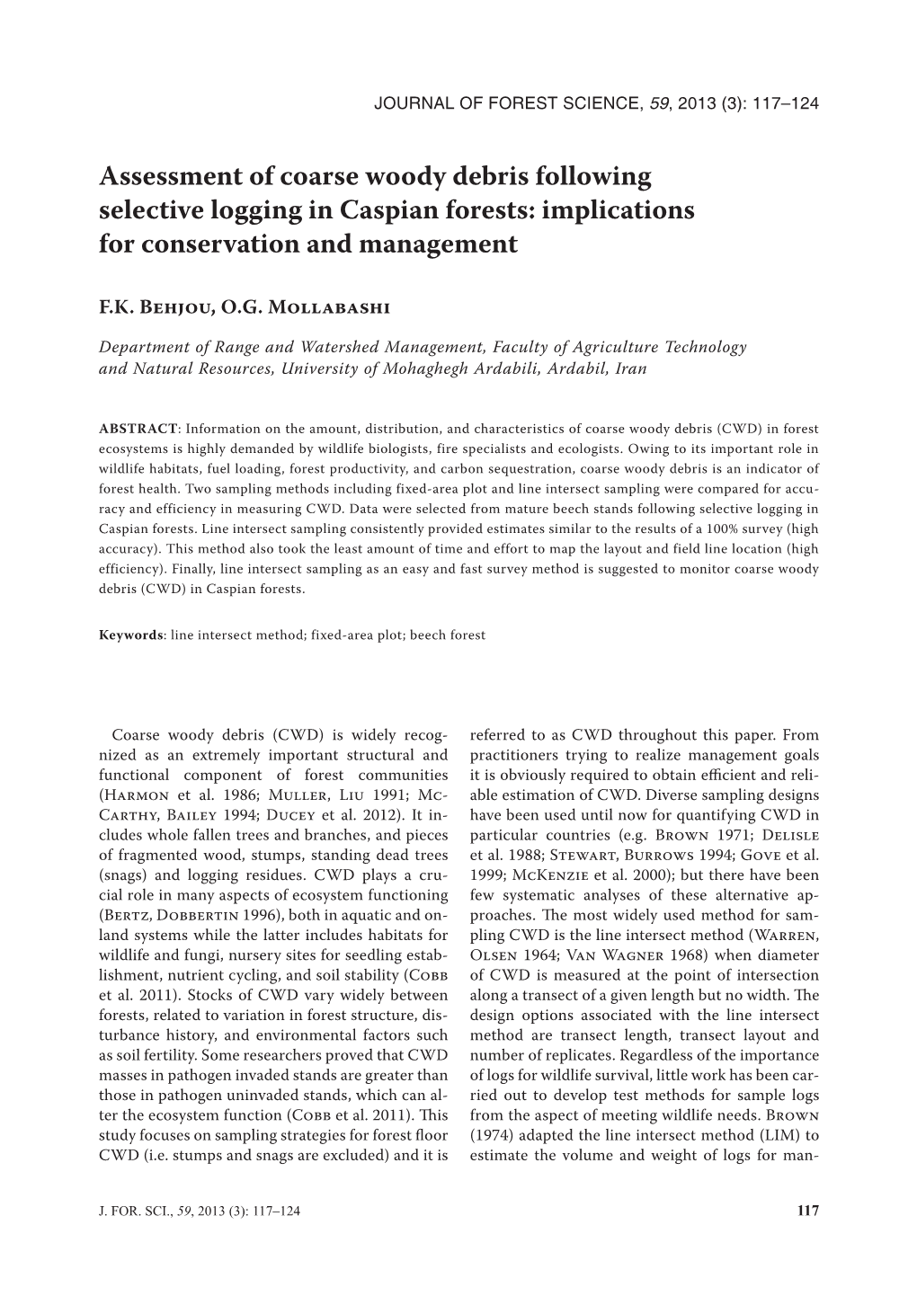 Assessment of Coarse Woody Debris Following Selective Logging in Caspian Forests: Implications for Conservation and Management