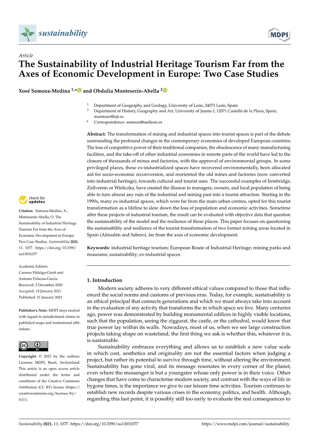 The Sustainability of Industrial Heritage Tourism Far from the Axes of Economic Development in Europe: Two Case Studies