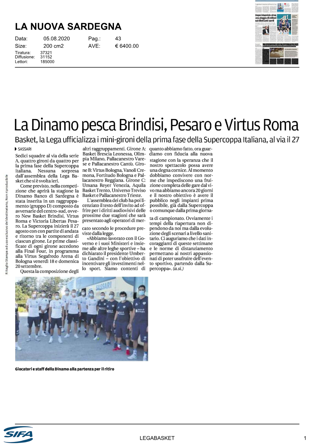 La Dinamo Pesca Brindisi, Pesaro E Virtus Roma