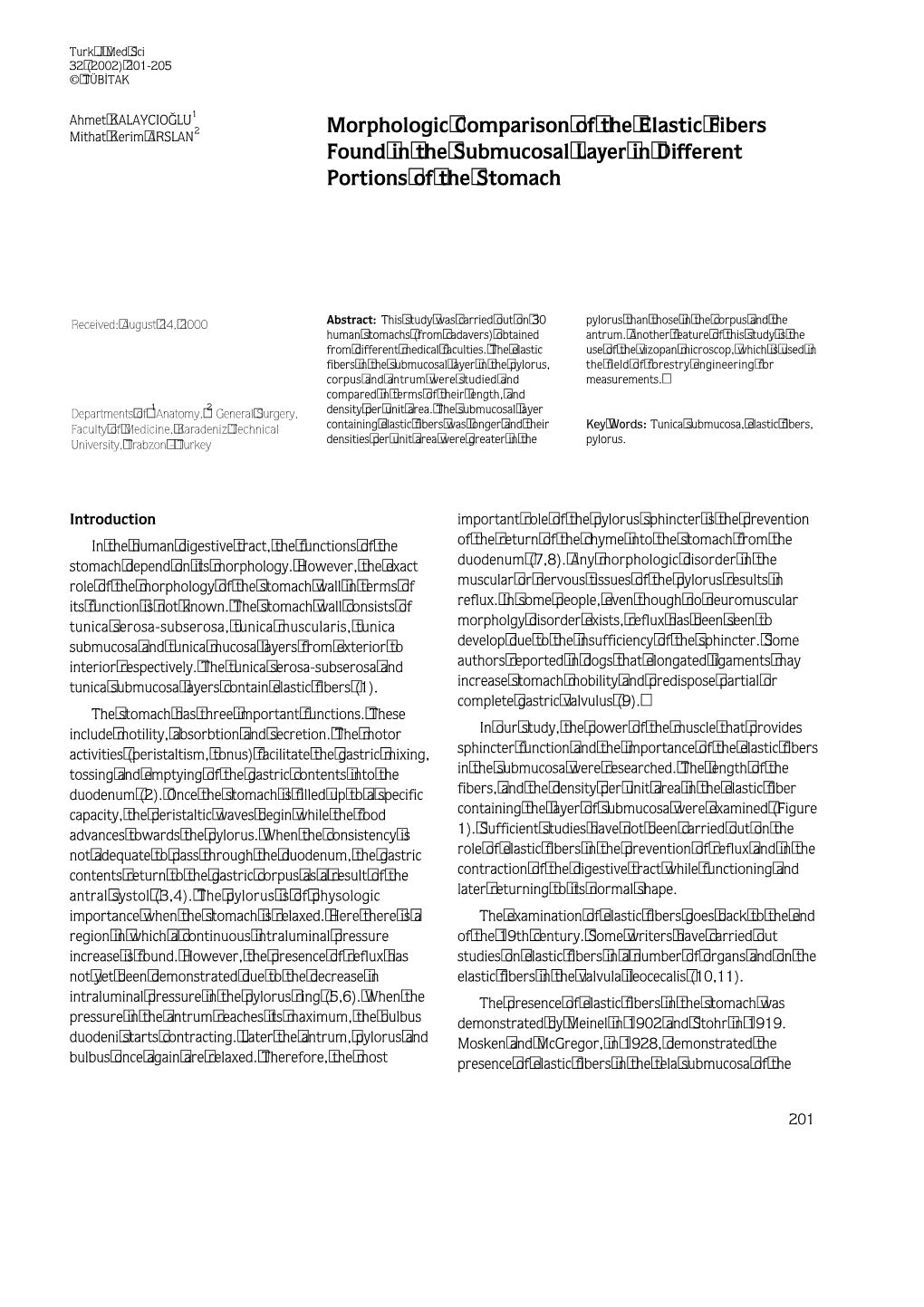 Morphologic Comparison of the Elastic Fibers Found in The