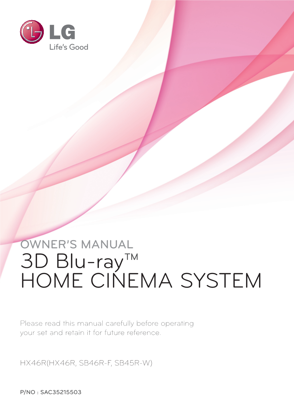 3D Blu-Ray™ HOME CINEMA SYSTEM
