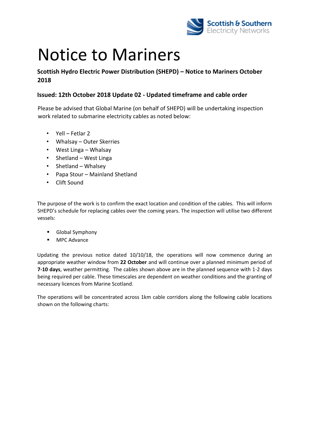 Notice to Mariners Scottish Hydro Electric Power Distribution (SHEPD) – Notice to Mariners October 2018