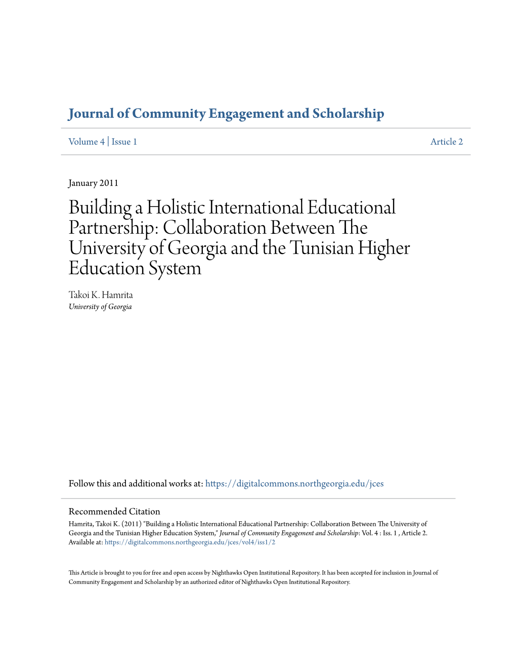 Building a Holistic International Educational Partnership: Collaboration Between the University of Georgia and the Tunisian Higher Education System Takoi K