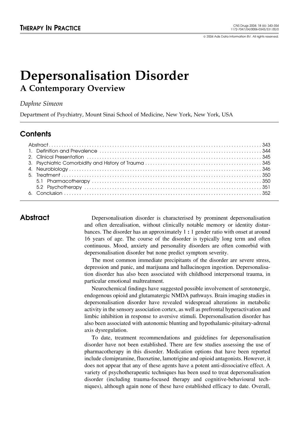 Depersonalisation Disorder a Contemporary Overview