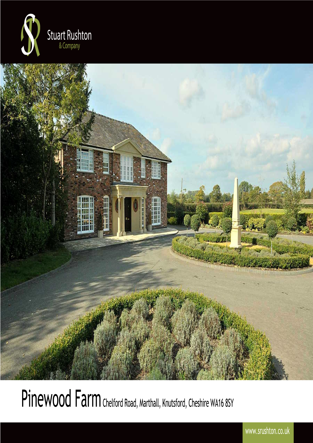 Pinewood Farmchelford Road, Marthall, Knutsford, Cheshire WA16