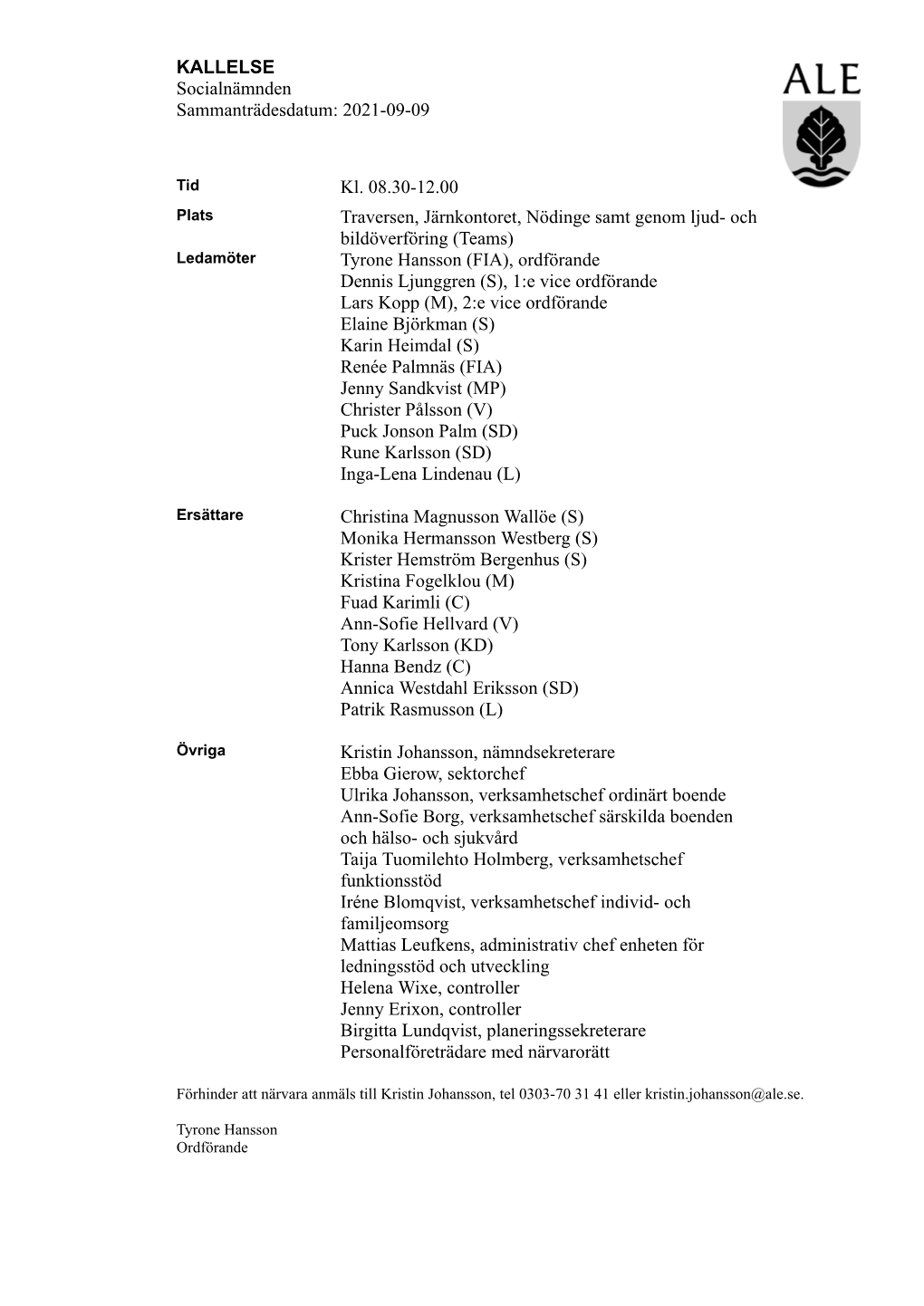 KALLELSE Socialnämnden Sammanträdesdatum: 2021-09-09