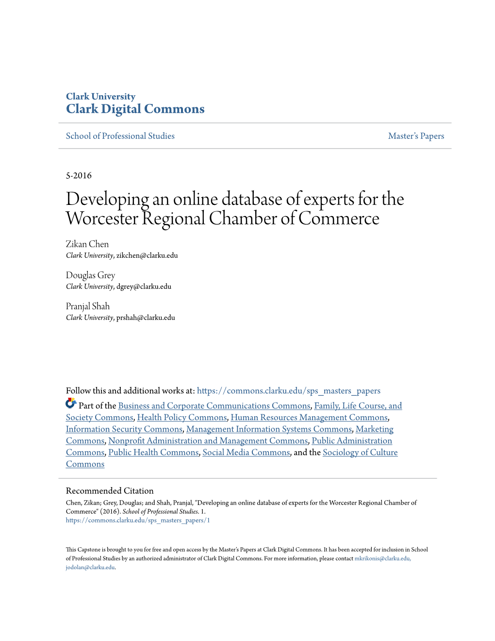 Developing an Online Database of Experts for the Worcester Regional Chamber of Commerce Zikan Chen Clark University, Zikchen@Clarku.Edu