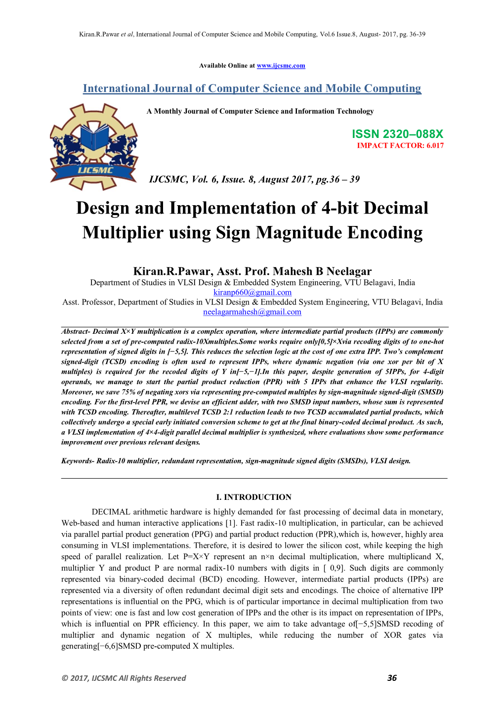 Design and Implementation of 4-Bit Decimal Multiplier Using Sign Magnitude Encoding