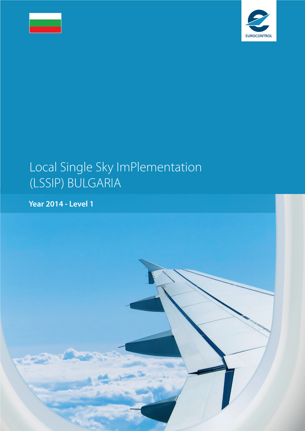 Local Single Sky Implementation (LSSIP) BULGARIA