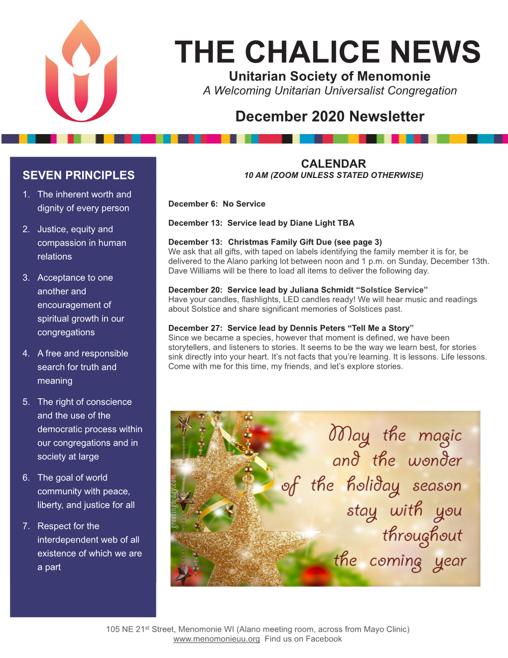 THE CHALICE NEWS Unitarian Society of Menomonie a Welcoming Unitarian Universalist Congregation