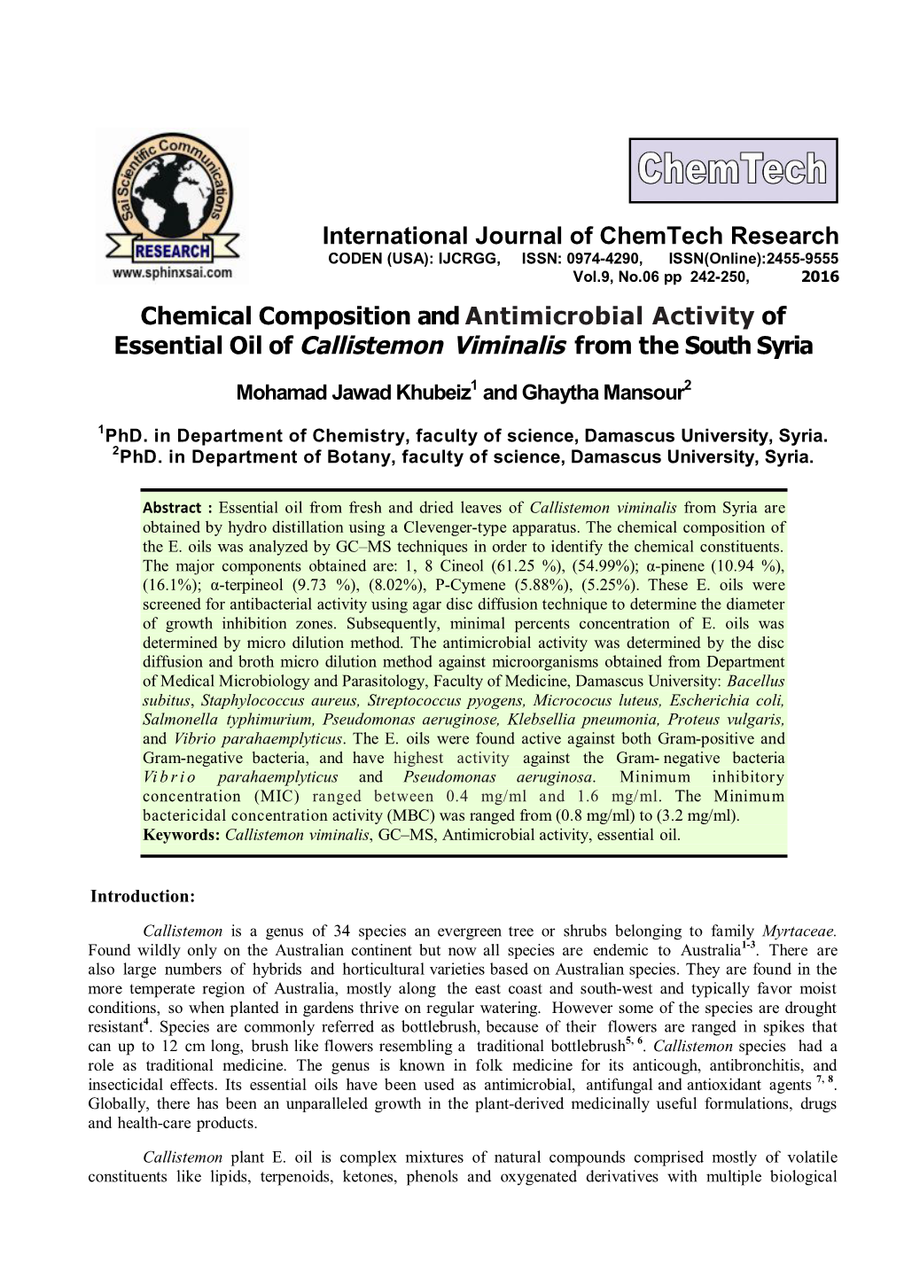 Chemical Composition and Antimicrobial Activity of Essential Oil of Callistemon Viminalis from the South Syria