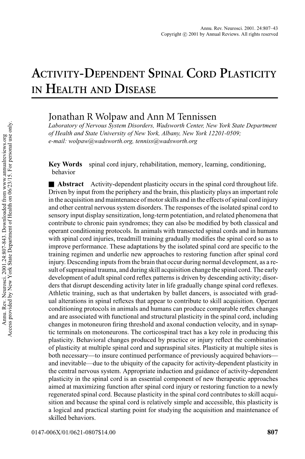 Activity-Dependent Spinal Cord Plasticity in Health and Disease