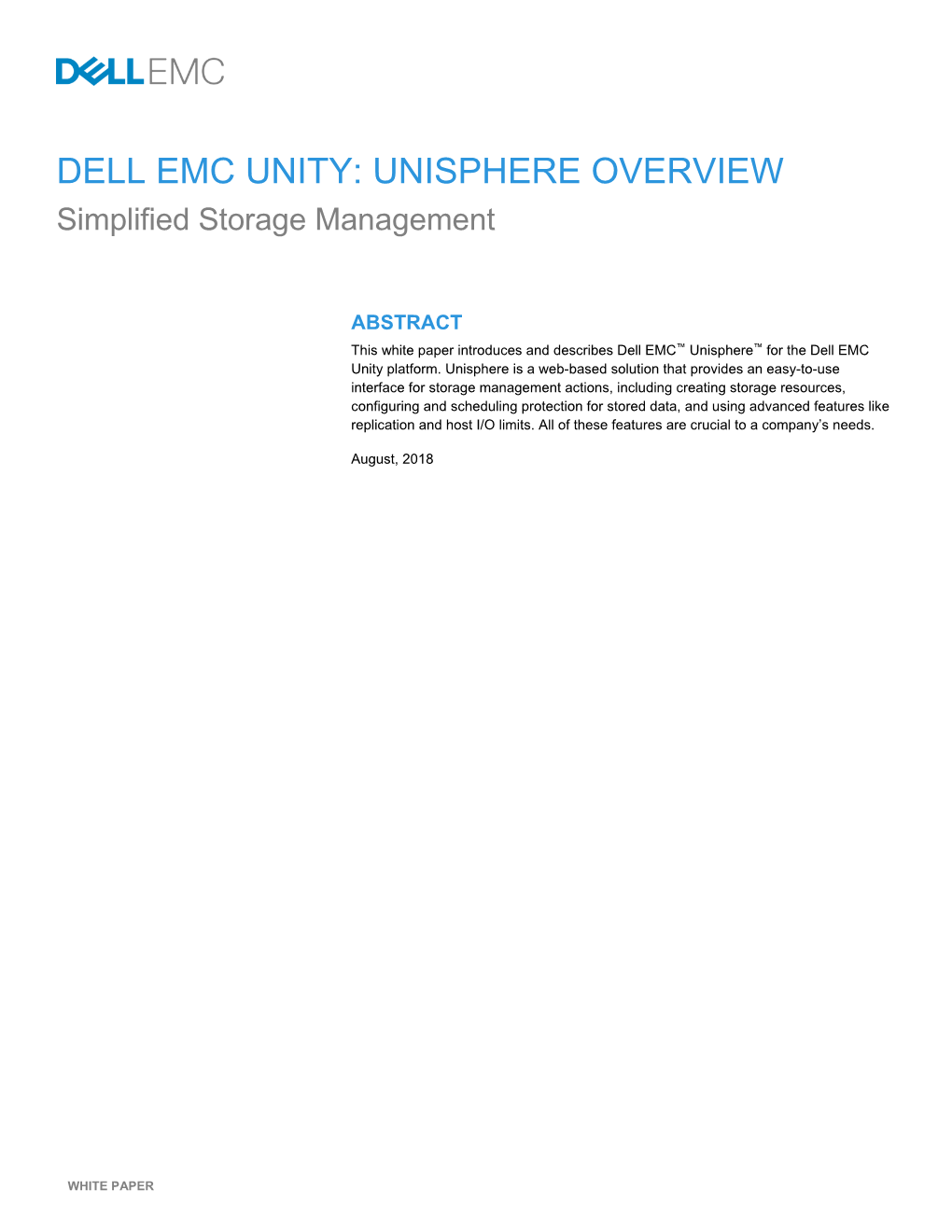 DELL EMC UNITY: UNISPHERE OVERVIEW Simplified Storage Management