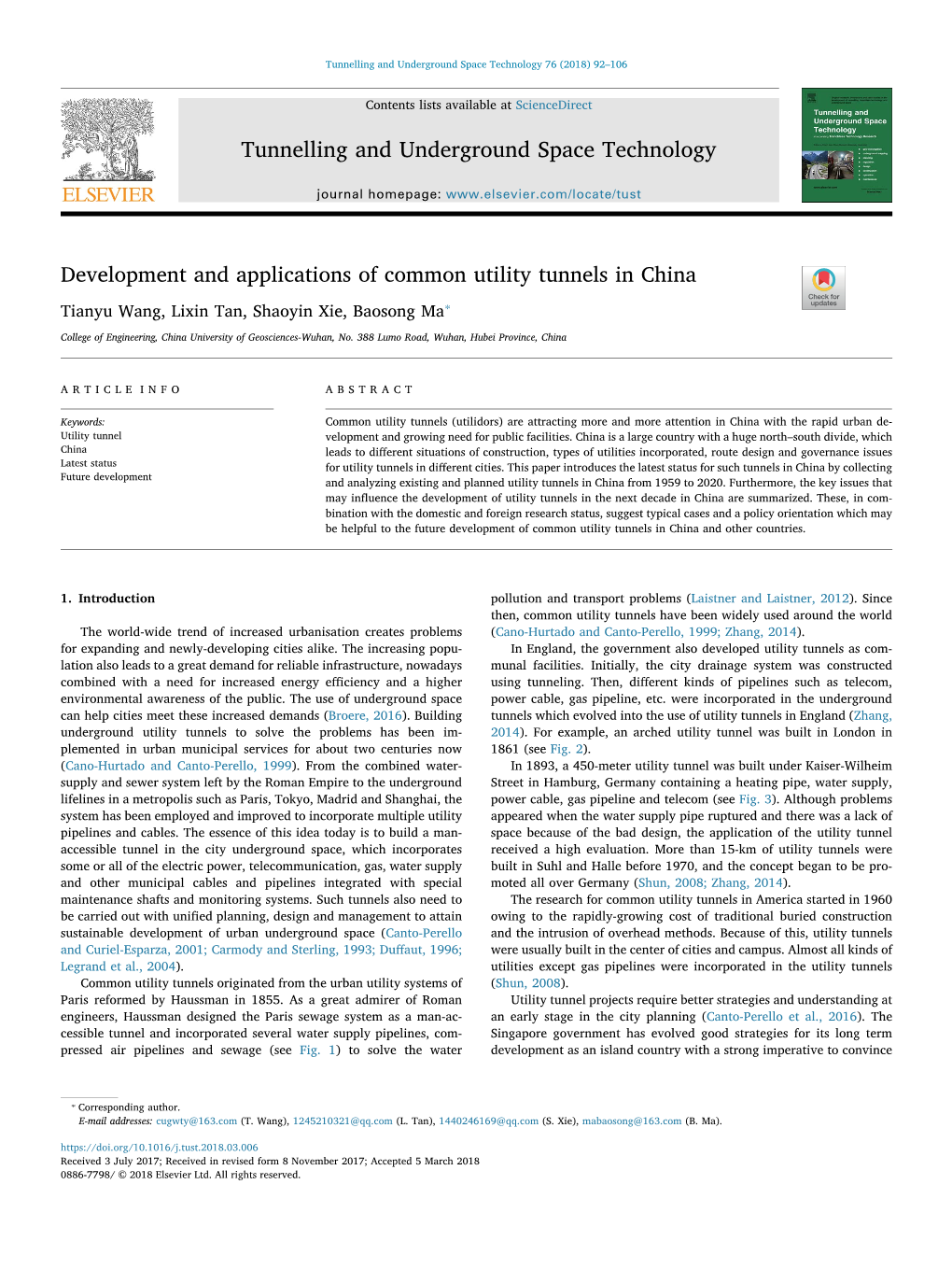 Development and Applications of Common Utility Tunnels in China T ⁎ Tianyu Wang, Lixin Tan, Shaoyin Xie, Baosong Ma